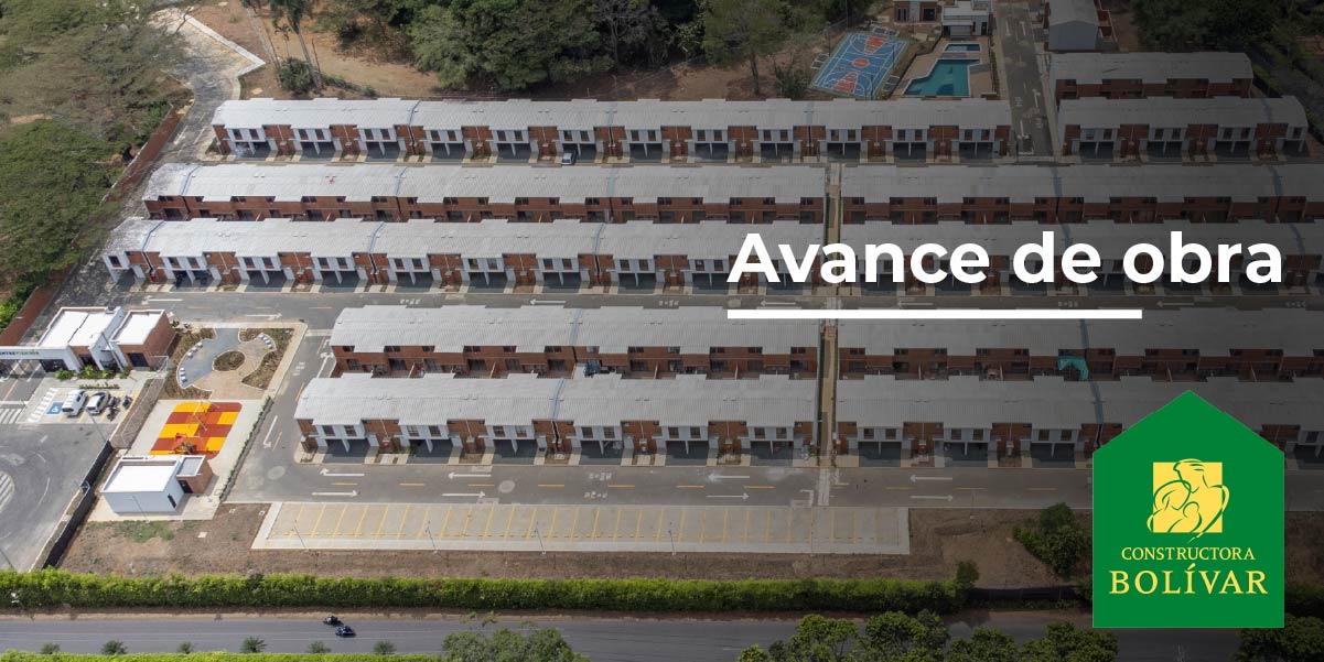 Avance Obra en Proyectos de Vivienda | Constructora Bolívar