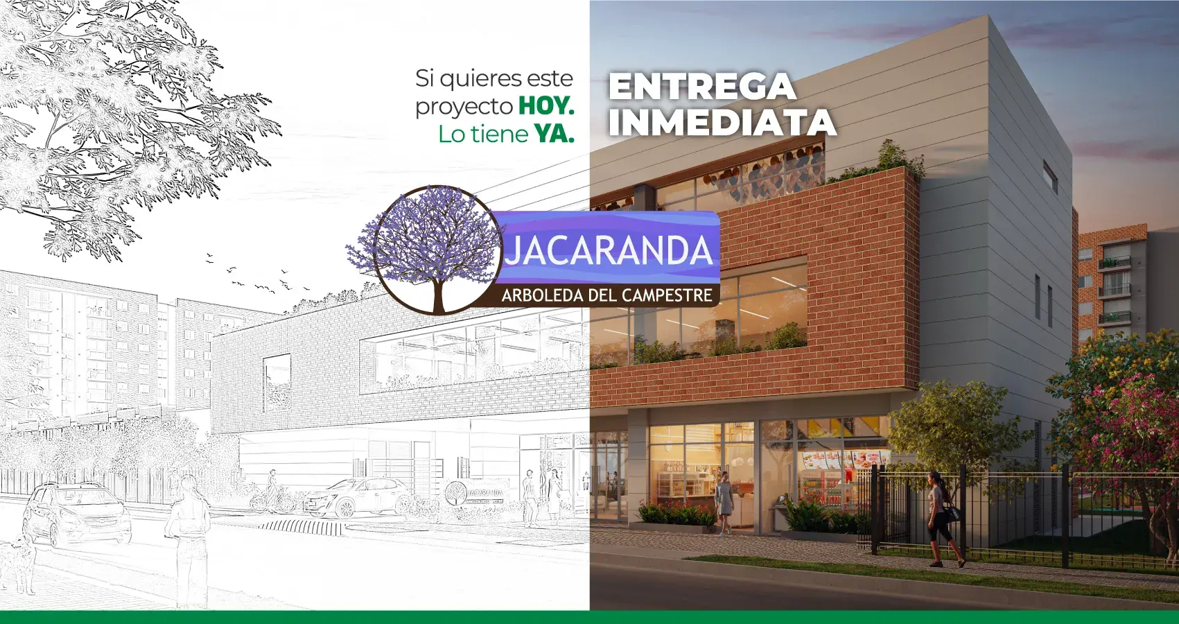 Imagen informativa entrega inmediata proyecto Jacaranda