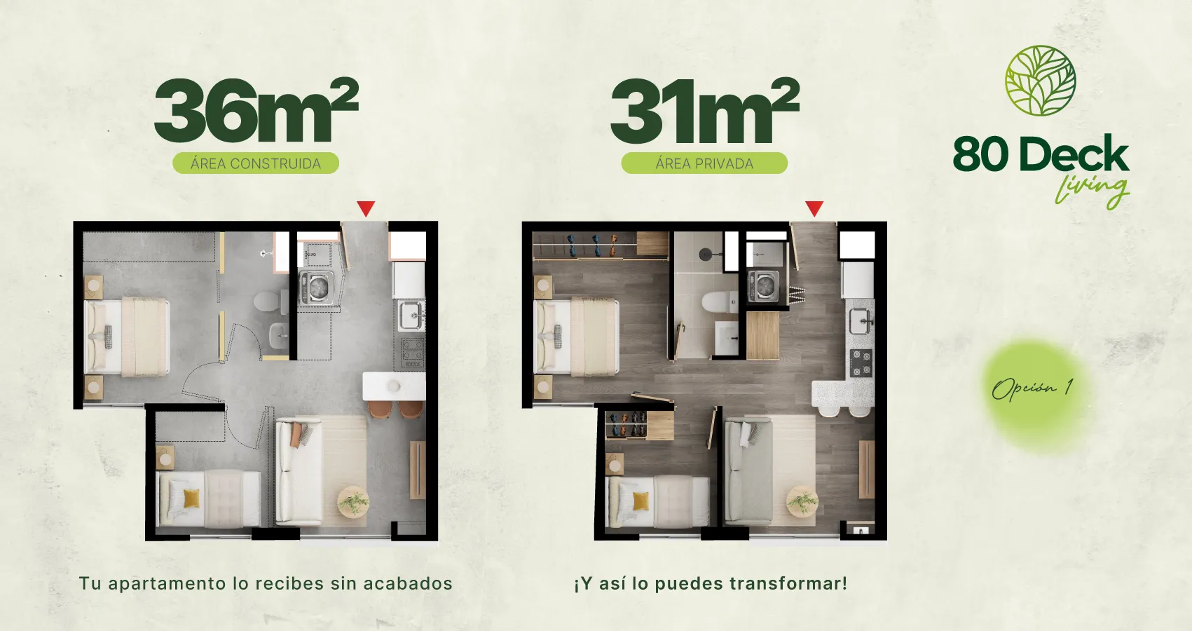 Apartamento tipo 36 opción 1 del proyecto 80 Deck Living 